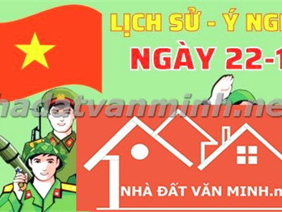 Ngày Thành Lập Quân Đội Nhân Dân Việt Nam: Văn Phòng Nhà Đất Văn Minh Và Lòng Biết Ơn Người Lính