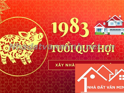 Xây Nhà Năm 2025 Cho Tuổi Quý Hợi 1983: Phân Tích Phong Thủy Và Những Yếu Tố Cần Lưu Ý - Nhà Đất Văn Minh