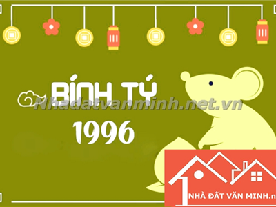Hướng Nhà Và Kinh Doanh Hợp Phong Thủy Cho Người Sinh Năm 1996 - Quan Điểm Của Nhà Đất Văn Minh